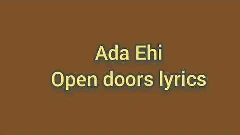 Ada Ehi-Open doors lyrics