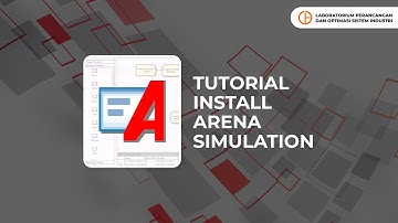 Tutorial Install Arena Simulation v16 (Student License)