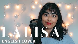 BLACKPINK Lisa - LALISA | English Cover