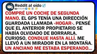 Compré Un Coche De Segunda Mano. El Gps Tenía Una Dirección Guardada Llamada Hogar. Pensé Que El