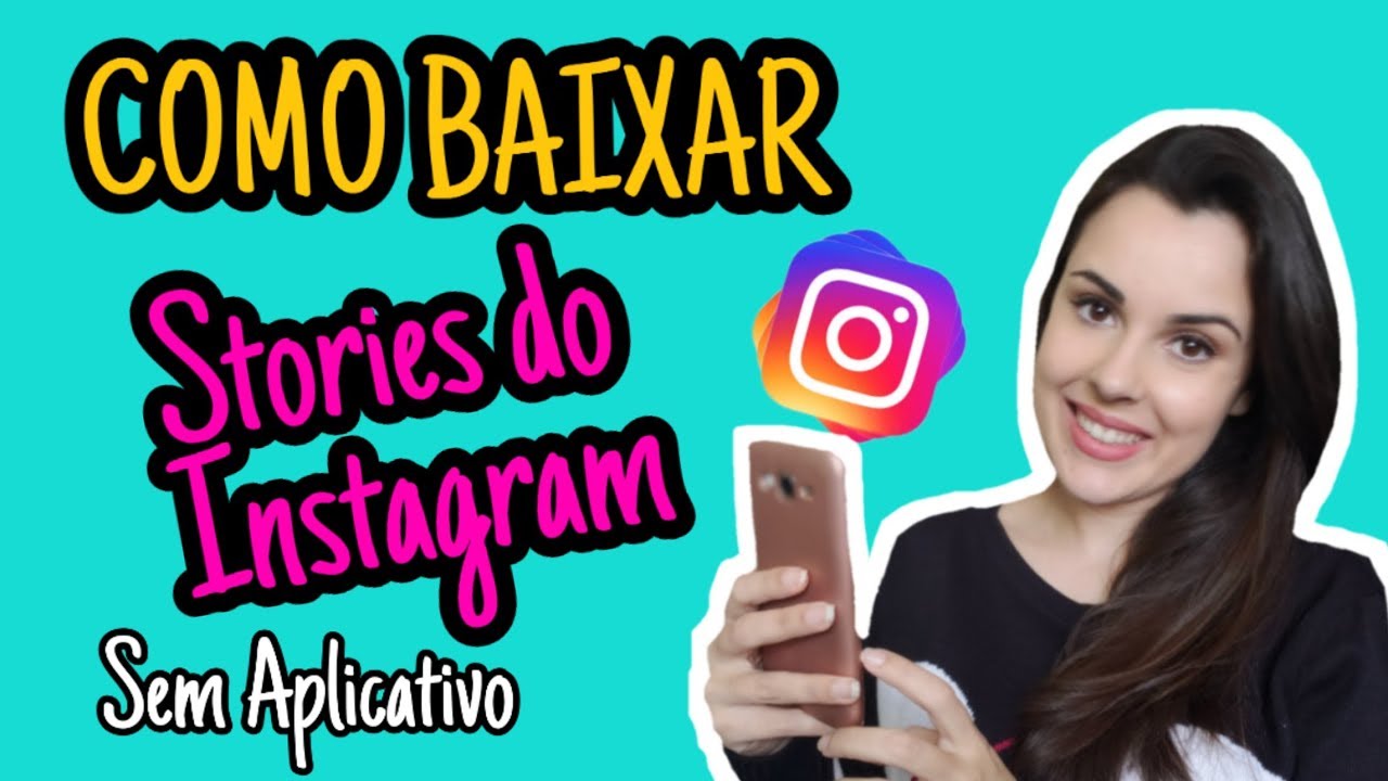 Aplicativo para baixar vídeo e Stories no Instagram: 5 melhores apps para  Android - Positivo do seu jeito