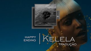 kelela - Happy Ending | tradução & letta