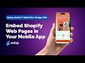 Evlop WebView Bridge SDK: Keep Your Custom Web Scripts &amp; Apps In-Sync