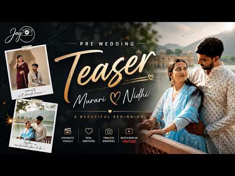 A Beautiful Beginning ❤️ Murari & Nidhi | Pre Wedding Teaser | Jaipur