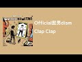 Official髭男dism - Clap Clap [한국어 발음/자막]