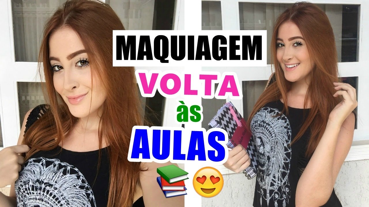 MAQUIAGEM VOLTA ÀS AULAS