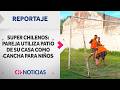 SUPER CHILENOS: Pareja utiliza patio de su casa como cancha para niños - CHV Noticias