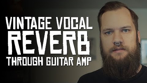 Vintage Vocal Reverb (HoboRec Bull Sessions #23)