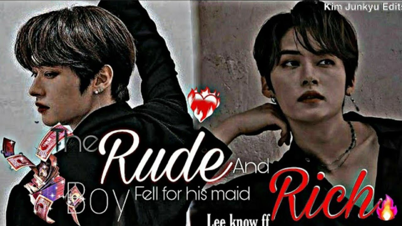 The RUDE And RICH Boy 🔥| Lee know ff epi 17 🖤 (reupload) - YouTube