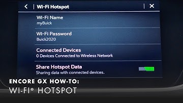 How To Set-up Your Wi-Fi® Hotspot | Buick Encore GX How-To Videos