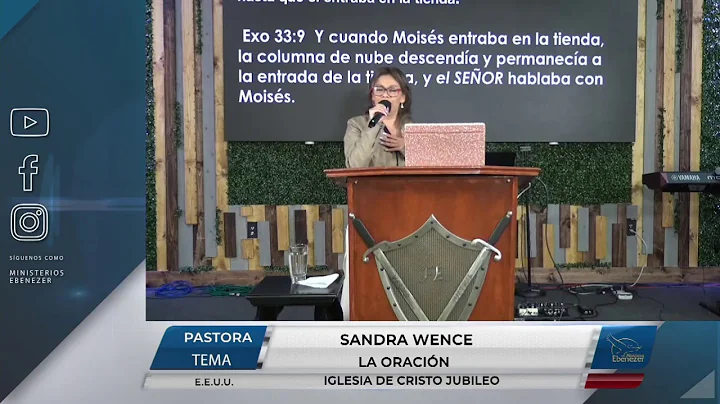 La oracin - Pastora Sandra Wence