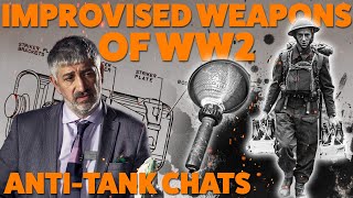 Improvised Weapons of WW2 | Anti-Tank Chats #8 | The Tank Museum