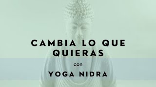 ‍♂ Yoga Nidra para iniciar el Cambio que quieras