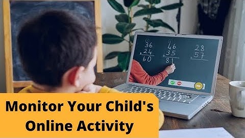 Free Tools To Monitor Your Child