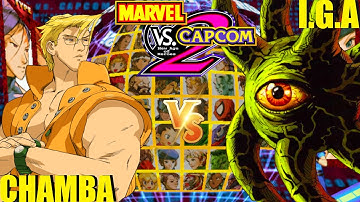 MvC2 Mvci Umvc3 CHAMBA vs I.G.A. pt 3