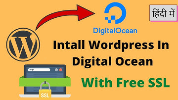 How to Install WordPress on DigitalOcean with Free SSL Certificate  - Manual WordPress VPS Hosting