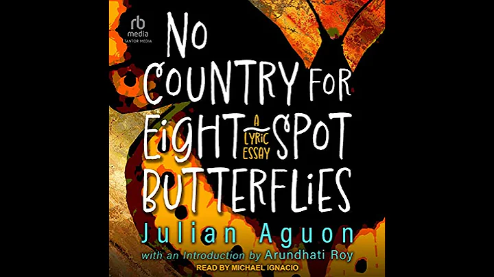 No Country for Eight-Spot Butterflies: A Lyric Essay by Julian Aguon | Full Audiobook