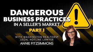 Dangerous Business Practices in a Sellers Market, Part 1