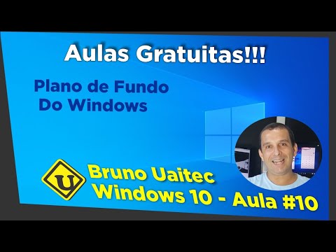 Windows 10 - Aula 10 - Plano de Fundo e cores do Windows