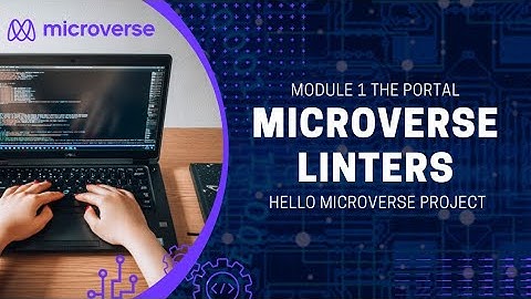 Microverse Linters | Hello Microverse Project | Day 2 of Module The Portal #microverse