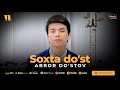 Abror Do Stov Soxta Do St Audio 2023 Abror Do Stov Soxta Do St Audio 2023