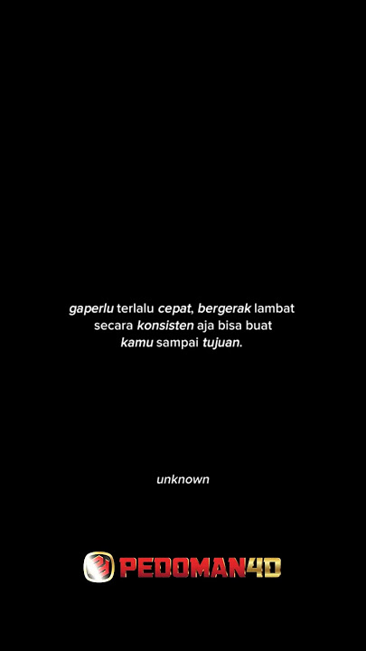 konsisten adalah kuncinya #shorts #motivation #motivasi #inspirasi #katakatabijak #katakata #storywa