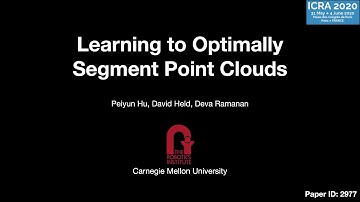 Learning to Optimally Segment Point Clouds - ICRA