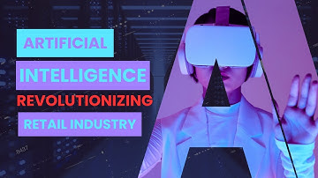 Revolutionizing Retail: The Power of Artificial Intelligence