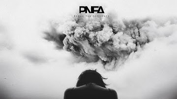 PNFA - Break the Sequence (full album, official audio)