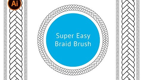 Adobe Illustrator - Super Easy Braid (Plait) Brush Tutorial