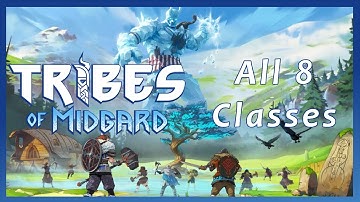 All Classes In Tribes Of Midgard