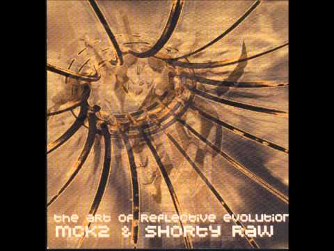 MCK2 — Mck2 & Shorty Raw - Moment In Advancement