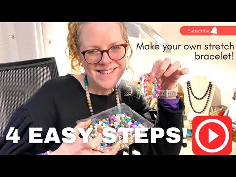 How To Make Your Own Stretch Bracelets