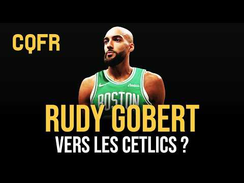 Rudy Gobert vers les Celtics ? Ça bouge à OKC #CQFR