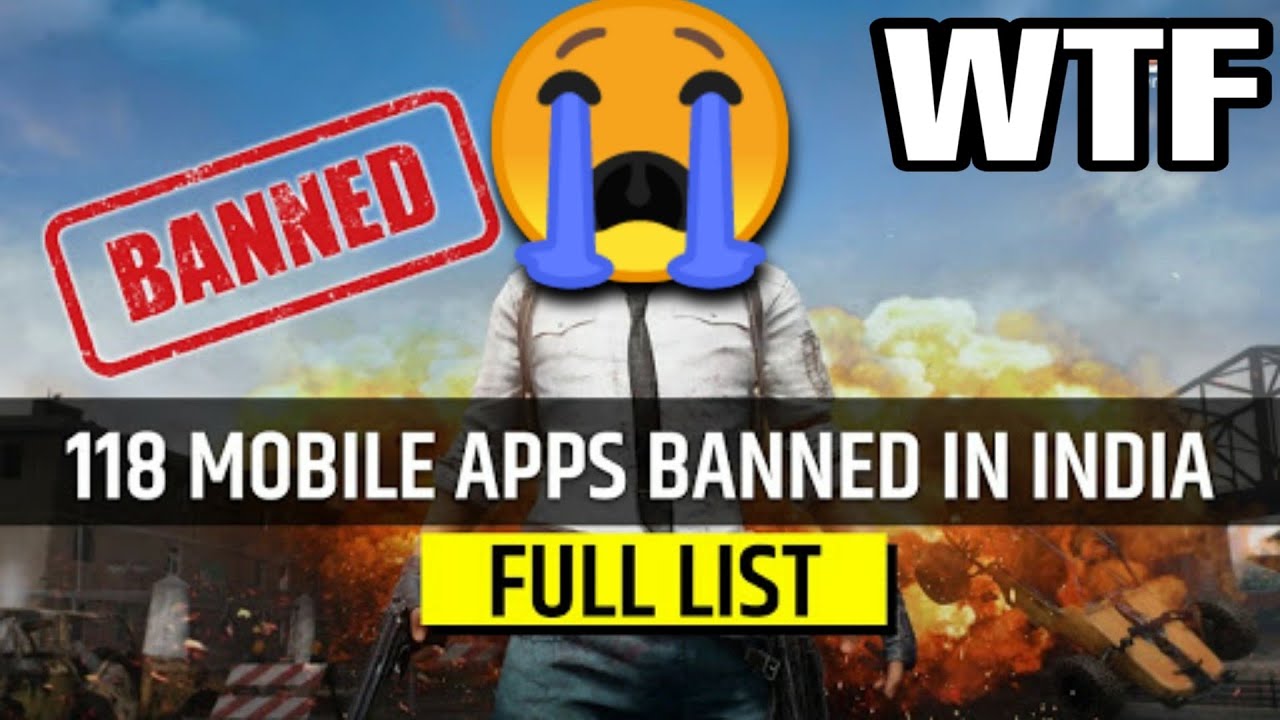 PUBG MOBILE and 118 app  BAN in India!! what next???????????😭😭