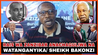 SEIKH BAKONZI AIBUA MAZITO JUU YA MUUNGANO TANGANYIKA NA ZANZIBAR/ WABARA KUSHINDWA KUMILIKI ARDHI..