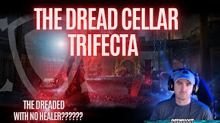 The Dread Cellar Trifecta Run with no healer (Arc Tank POV)