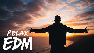 EDM Relax: Vibra Chill 🎧 EDM Vibes for Relaxation and Everyday Balance