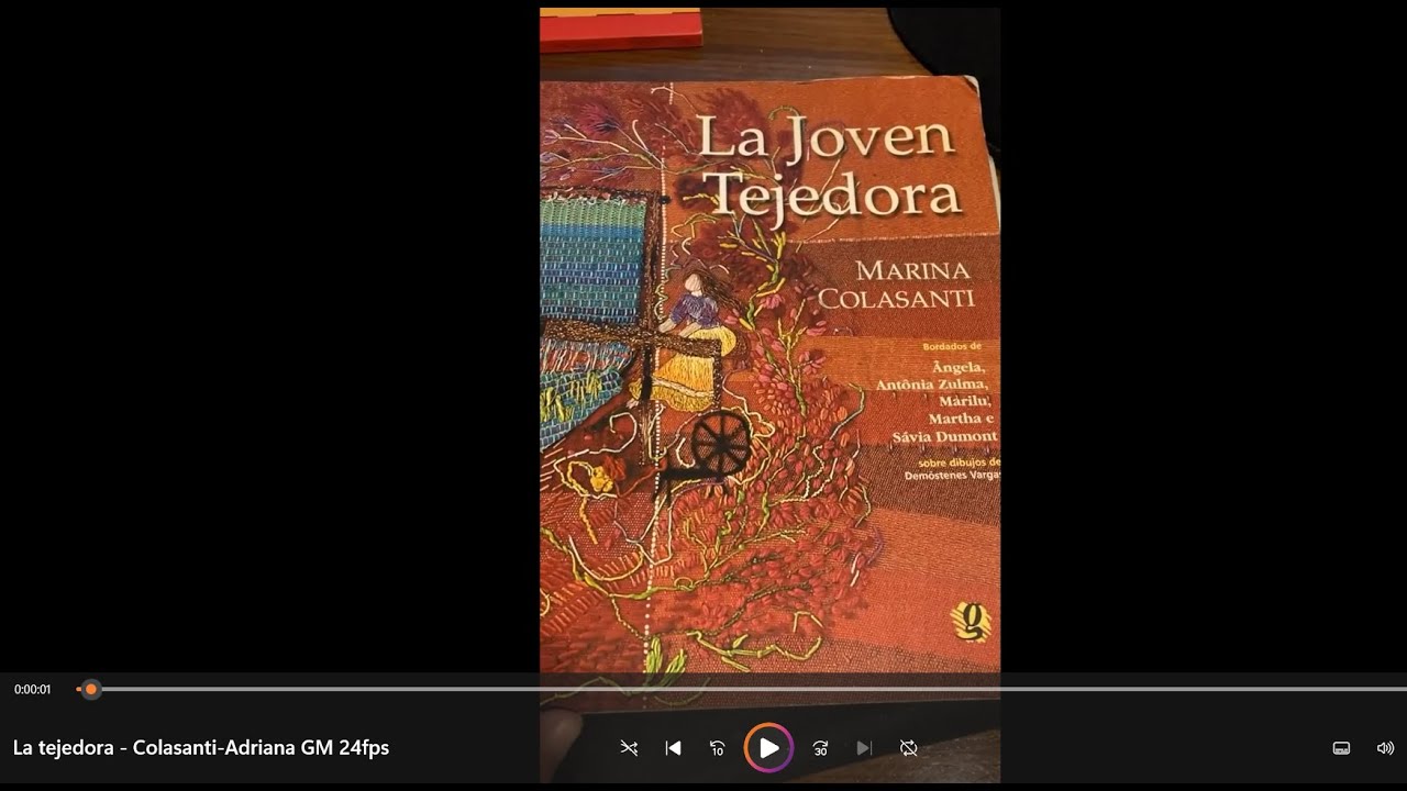 La joven tejedora (de Marina Colasanti. Voz: Adriana G Mendez) - YouTube