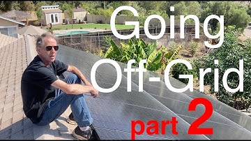 Going Off-grid - Part 2