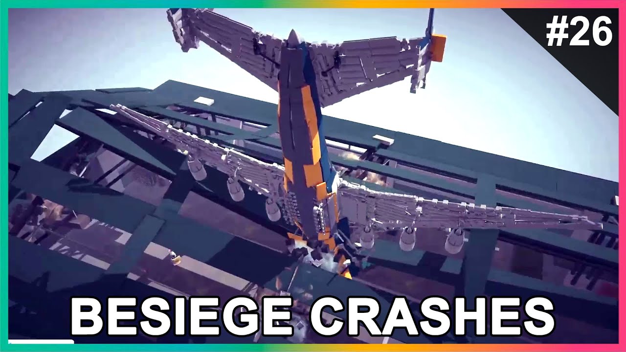 Satisfying Crashes and Collisions Compilation #26 - Besiege