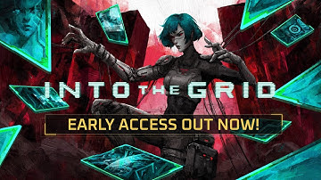 Into The Grid - Early Access OUT NOW! Trailer
