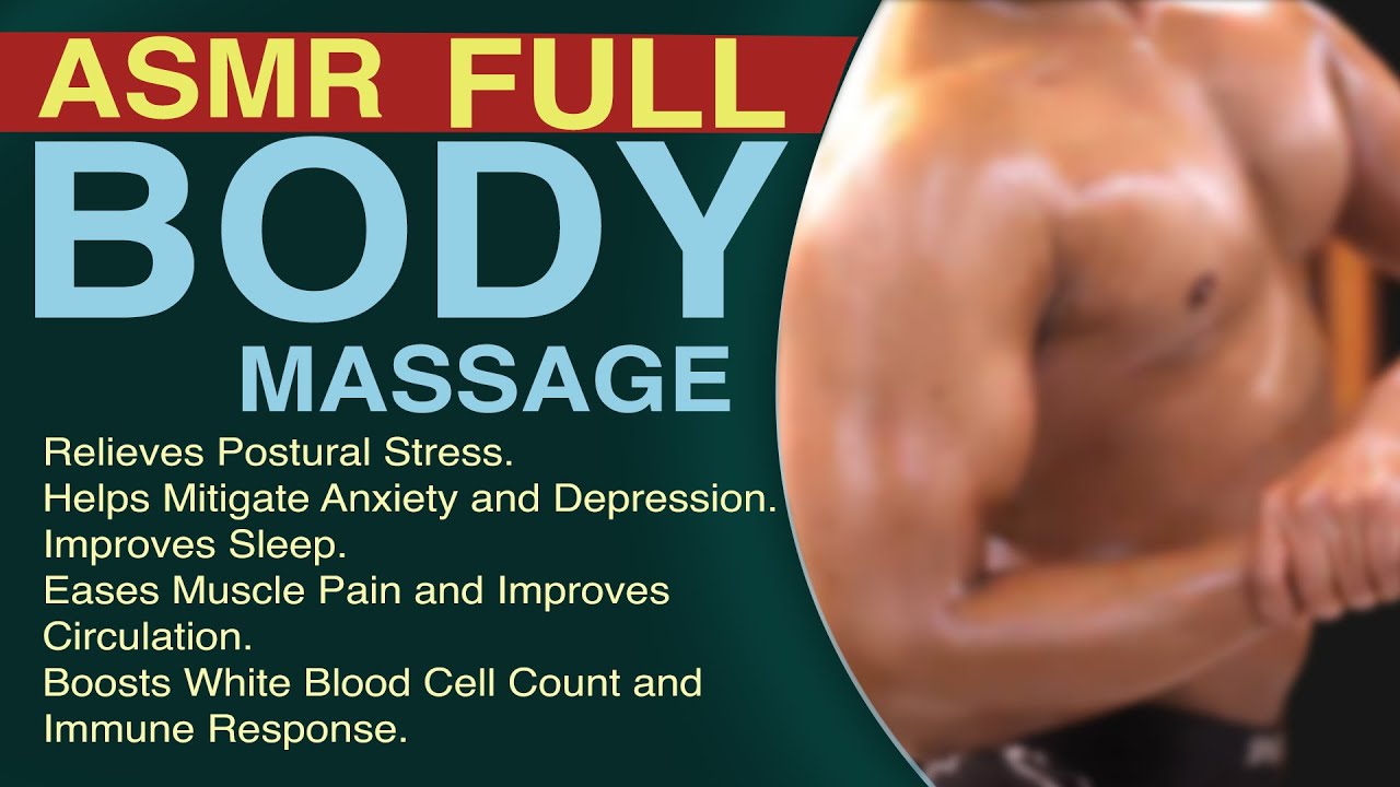 Full Body Massage Deep Tissue Massage Technique Asmr Full Body