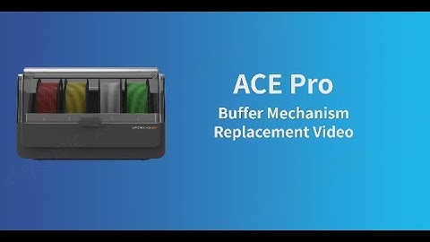 ACE Pro Buffer Mechanism Replacement Guide