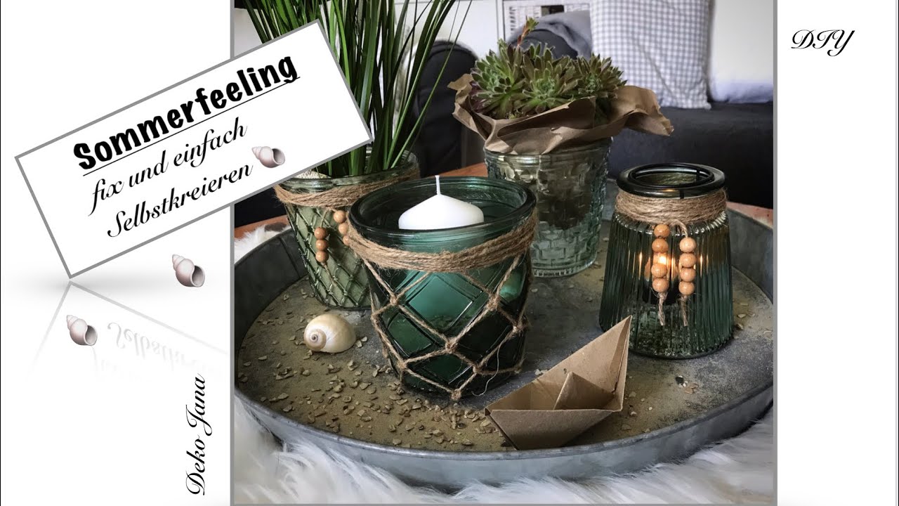 DIY: Sommer Feeling für den Indoor oder Outdoor Bereich, Dekoidee (How to) / Deko Jana