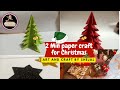 2 minute paper craft for christmas  art and craft by shejal