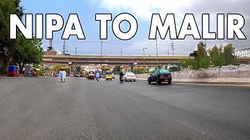 NIPA TO MALIR DRIVE - Karachi City Street View 2020 - 4K Ultra HD