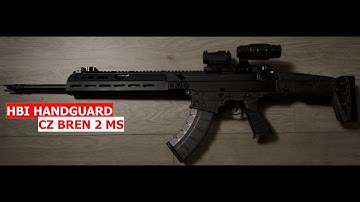 HBI Handguard Install - CZ Bren 2 MS - 4K