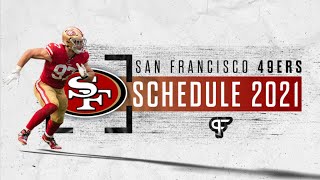 Three Boys And A Football: Breaking down the 49ers 2021 NFL schedule