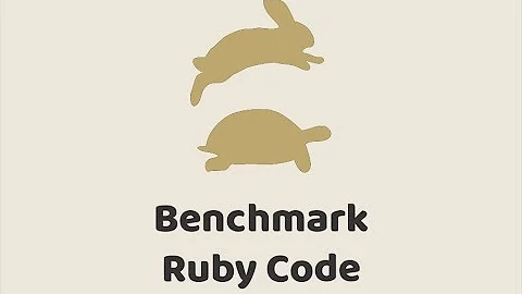 Episode #262 - Benchmark Ruby Code